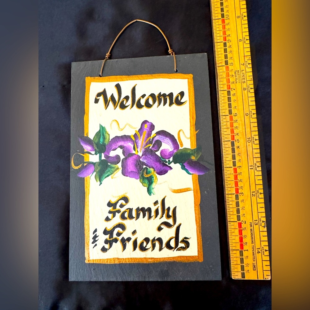 Preloved Welcome Family & Friends sign.